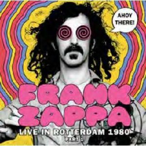 Ahoy There! Live In Rotterdam 1980 (Part 1)
