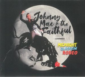 Midnight Glasgow Rodeo