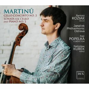Martinu: Cello Concerto No 2 H 304 & Cello Sonata No 2 H 286