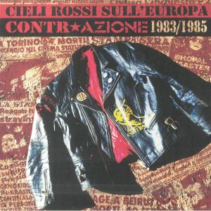 Cieli Rossi Sull'europa/Contr Azione 1983-85