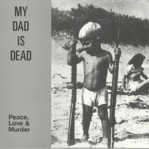 Peace Love & Murder (reissue)