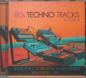 80s Techno Tracks Vol 4