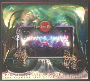 Pyramids Stars & Other Stories: The Tangent Live Recordings 2004-2017