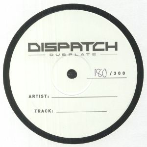 Dispatch Dubplate 019