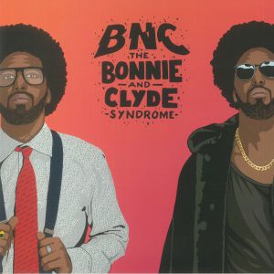 The Bonnie & Clyde Syndrome