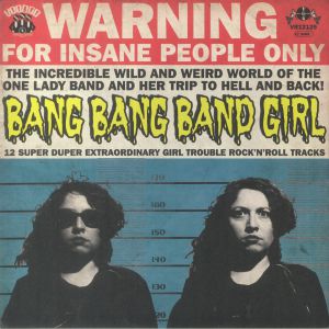 12 Super Duper Extraordinary Girl Trouble Rock 'N' Roll Tracks