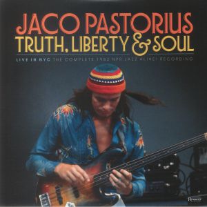 Truth Liberty & Soul: Live In NYC The Complete 1982 Npr Jazz Alive! Recording (Record Store Day RSD Black Friday 2022)