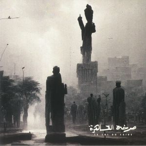 Le Cri Du Caire