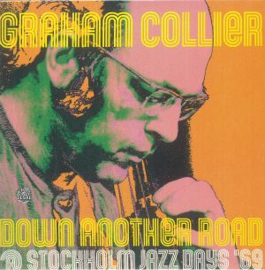 Down Another Road: Stockholm Jazz Days '69