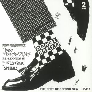 Dance Craze: The Best Of British Ska Live! (Deluxe Edition)