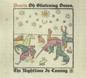 Oh Glistening Onion The Nighttime Is Coming