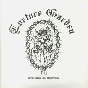 Fever Dreams & Guillotines