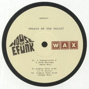Freaks Of The Valley