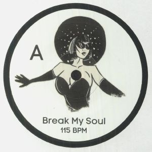 Break My Soul