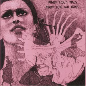 Mary Lou's Mass (remastered)