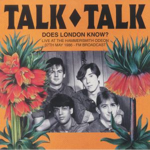 Does London Know: Live At The Hammersmith Odeon 7th May 1986