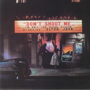 Don't Shoot Me I'm Only The Piano Player (50th Anniversary Edition) (Record Store Day RSD 2023)