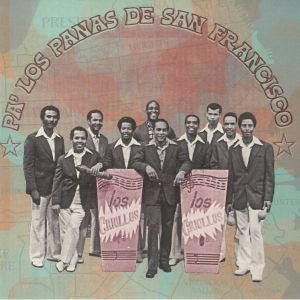 Pa' Los Panas De San Francisco (reissue)