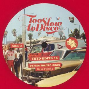 Too Slow To Disco Edits 14