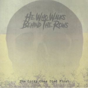The Lucky Ones Died First