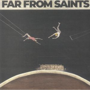 Far From Saints