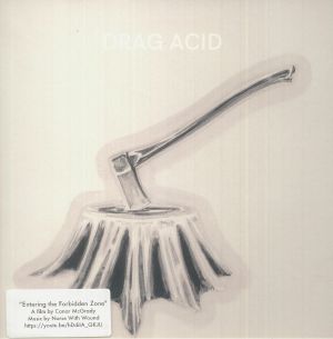 Drag Acid/Entering The Forbidden Zone
