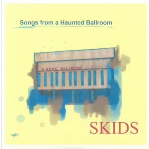 Songs From A Haunted Ballroom