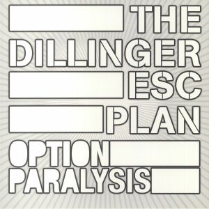 Option Paralysis (reissue)