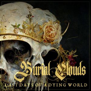 Last Days Of A Dying World