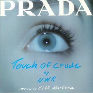 Touch Of Crude (Soundtrack)