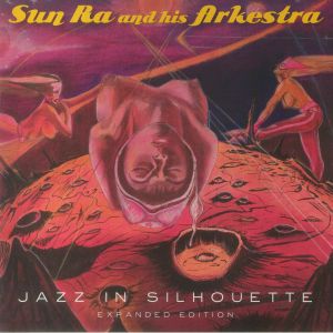 Jazz In Silhouette (Expanded Edition)