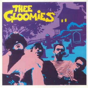 Thee Gloomies