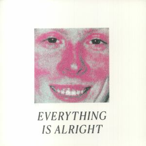 Everything Is Alright