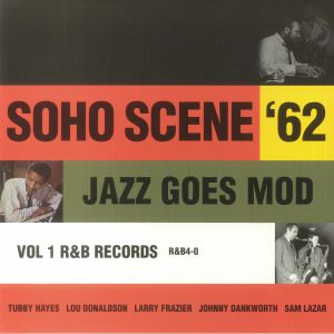 Soho Scene '62 Vol 1: Jazz Goes Mod (Record Store Day RSD 2023)