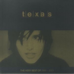The Very Best Of Texas 1989-2023
