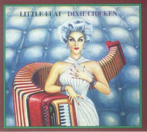 Dixie Chicken (Deluxe Edition)