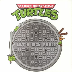 Original Sound Version Lets Kick Shell! Teenage Mutant Ninja