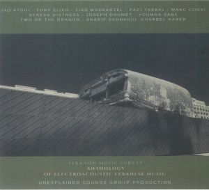 Anthology Of Electroacoustic Lebanese Music