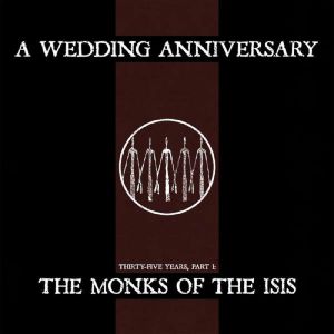 The Monks Of The Isis