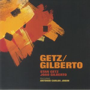 Getz/Gilberto (reissue)