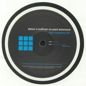 O'SULLIVAN, Steve vs PAUL SIMMONS - Burn Frequency EP (feat Bluespirit dub)