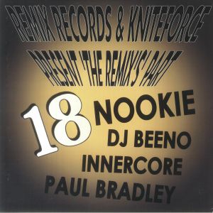 Remix Records & Kniteforce Presents: The Remixes Part 18 EP