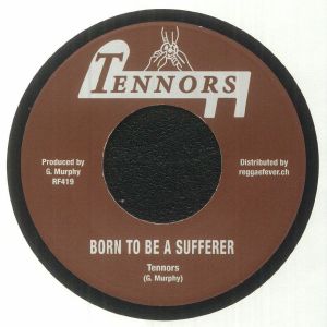 Born To Be A Sufferer