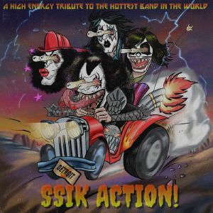 Ssik Action! A High Energy Tribute To The Hottest Band In The World