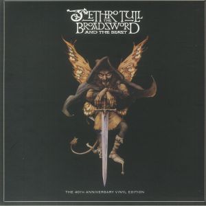 The Broadsword & The Beast (40th Anniversary Edition)