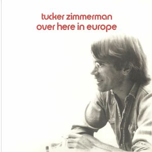 Over Here In Europe (50th Anniversary Edition)