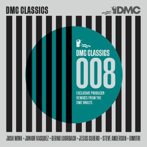 DMC Classics Mixes 008: Exclusive Producer Remixes From The DMC Vaults (Strictly DJ Only)