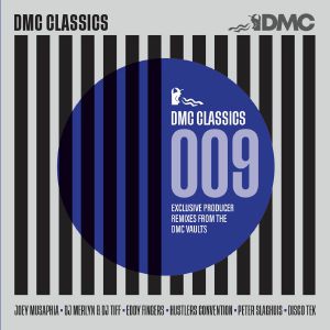 DMC Classics Mixes 009: Exclusive Producer Remixes From The DMC Vaults (Strictly DJ Only)
