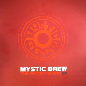 Mystic Brew: The Fat City Sound EP