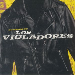 Lo Mejor De Los Violadores